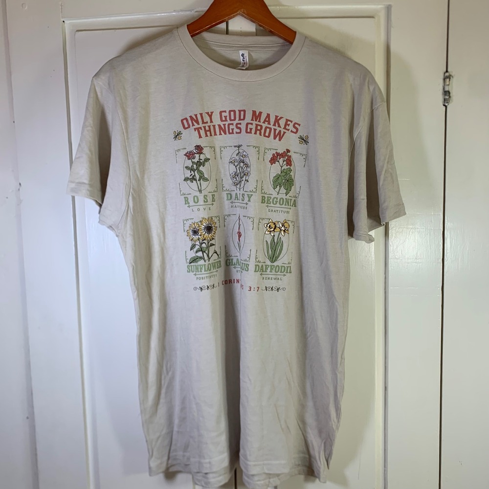 Love in Faith Only God Makes Things Grow Floral Graphic Tee‎ Oatmeal Large